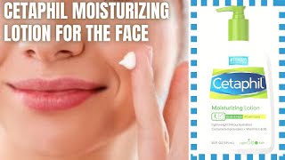 Cetaphil Moisturizing Lotion for face  Cetaphil review [upl. by Sidras]