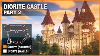 Minecraft How to build a Medieval Diorite Castle  Tutorial PART 2 [upl. by Consolata352]