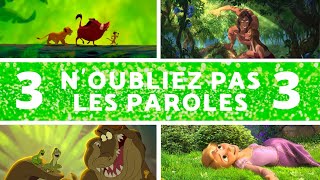 Noubliez pas les paroles Disney 3  20 extraits [upl. by Berner]