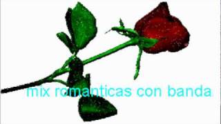 mix romanticas con banda [upl. by Suriaj]