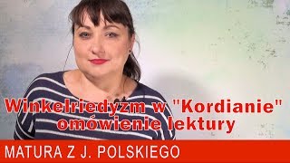 178 Winkelriedyzm w quotKordianiequot omówienie lektury [upl. by Teuton]