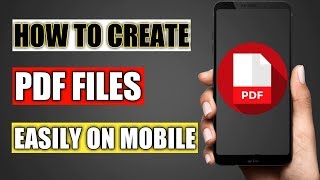 How to Create PDF File in Mobile  HindiUrdu [upl. by Millard]