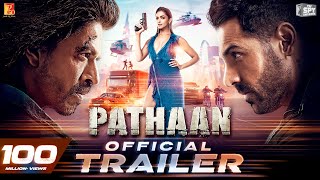 Pathaan Trailer  Shah Rukh Khan  Deepika Padukone  John Abraham  Siddharth A  YRF Spy Universe [upl. by Mharba]