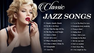 Jazz Music Best Songs Ever 🔔 Jazz Songs 50s 60s 70s 🔔 Unforgettable Jazz Classics [upl. by Nata]