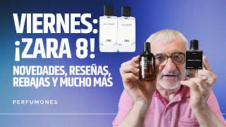 VUELVEN LAS NOVEDADES A ZARA ULTIMOS COLETAZOS DE REBAJAS VIERNES ¡ZARA 8💯👍🤷‍♂️ perfumes [upl. by Anual184]