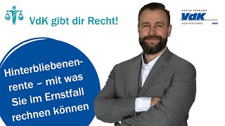 Hinterbliebenenrente – mit was Sie im Ernstfall rechnen können  VdK gibt dir Recht 55 [upl. by Alger]