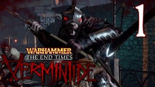 Warhammer End Times  Vermintide wMinx HarshlyCritical MrKravin Pt1 [upl. by Ortensia]