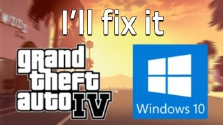 How to run GTA IV on Windows 10  Problem Fix [upl. by Fonz]