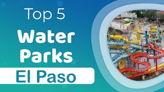 Top 10 Best Water Parks to Visit in El Paso Texas  USA  English [upl. by Deming]