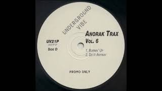 Anorak Trax  Do It Anyway [upl. by Yeneffit]