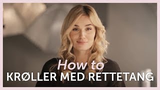 How to LAGE KRØLLER MED RETTETANG [upl. by Quartus726]