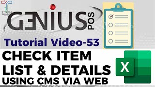 Genius POS Advance Tutorial 53 Check Item List and Details using CMS via WEB [upl. by Zaob647]