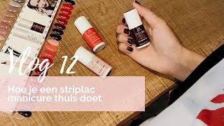 Alessandro Striplac  hoe je de striplac manicure stap per stap thuis doet [upl. by Clarette]