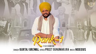 Rank1  Official Video  Gurtaj Grewal  Latest Punjabi Songs 2024 [upl. by Buchalter]