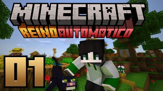 O COMEÇO DE TUDO  Minecraft Reino Automático 01 [upl. by Aneger]