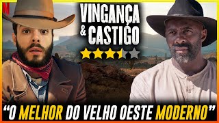 Vingança e Castigo  Crítica sem Spoilers  Novo Velho Oeste Netflix 2021  Análise do Filme [upl. by Abisia336]