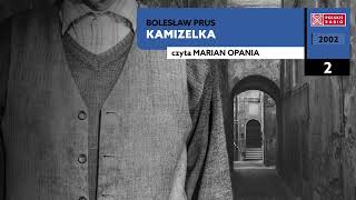 Kamizelka 02  Bolesław Prus  Audiobook po polsku [upl. by Niwdog]