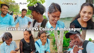 First Day in Pg College Ambikapur  My First Vlog  Vlog video  First time with Public [upl. by Akapol]