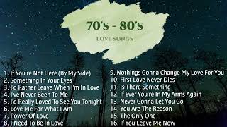 Most Requested 70s  80s Love Songs Compilation  NonStop Playlist [upl. by Melodee]