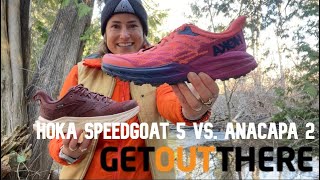 HOKA showdown Speedgoat 5 vs Anapaca 2 Tested and Reviewed [upl. by Grimona]