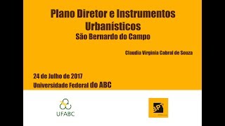 Plano Diretor e Instrumentos Urbanísticos  São Bernardo do Campo [upl. by Inaflahk]