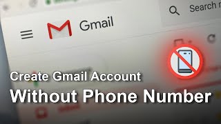 How to Create Gmail Account Without Phone Number [upl. by Skipton]