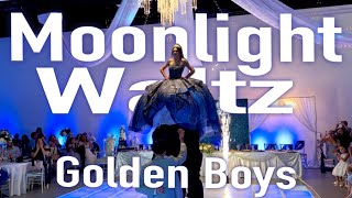 Moonlight  Quinceanera Waltz  Golden Boys  Samantha’s XV  Orozco Vals [upl. by Sevy]