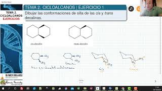 TEMA 2 CICLOALCANOS  EJERCICIO 1 DIBUJAR DECALINAS EN FORMA DE SILLA [upl. by Adnawyek356]