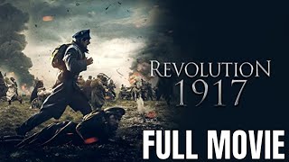 Revolution 1917  Full Action Movie [upl. by Anitel767]