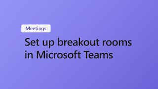 How to set up breakout rooms before a Microsoft Teams meeting [upl. by Bomke37]