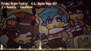 FNF VS DANKE OST Angelly  CopyPaste [upl. by Naxor]