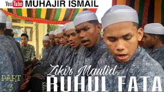 PART3 ‖ ZIKIR MAULID TERBARU 2020 DAYAH RUHUL FATA SEULIMEUM  Allahu Allah [upl. by Selokcin]