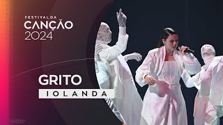 iolanda – Grito  1ª Semifinal  Festival da Canção 2024 [upl. by Asilad]