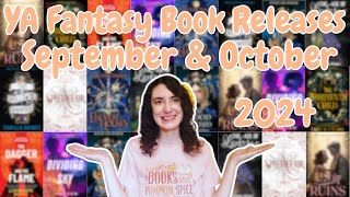 YA Fantasy Book Releases September and October 2024 [upl. by Leirej]