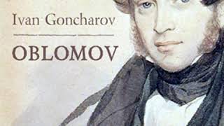 Oblomov by Ivan GONCHAROV read by Kevin W Davidson  Full Audio Book [upl. by Nicko]