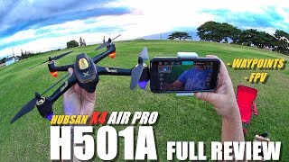 HUBSAN H501A X4 AIR PRO Waypoints FPV Drone  Full Review  Unboxing Flight Test Pros amp Cons👌 [upl. by Darryl]