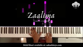 Zaalima  Piano Cover  Arijit Singh  Aakash Desai [upl. by Zitella]