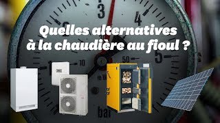 Fin des chaudières au fioul quelles alternatives [upl. by Ennahgem]