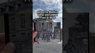 Airborne Medics on DDAY Then amp Now dday80 dday thenandnow [upl. by Feinleib958]