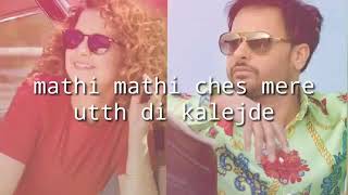 Matti Matti Lyrics  Amrinder Gill  Bir Singh  LAIYE YE YAARIAN [upl. by Eltsyrc275]