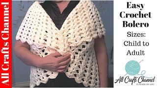 How to crochet a Bolero All Sizes child to Adult [upl. by Waers]