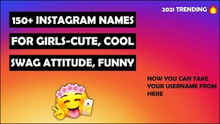 Instagram Names For Girls  150 Cute Funny amp Thoughtful Usernames For Girls  2021 TRENDING [upl. by Casandra529]