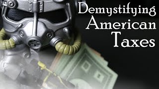 Demystifying American Taxes [upl. by Stalk]