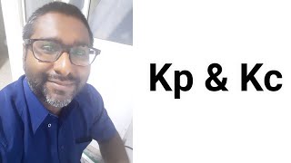 EQUILIBRIUM CONSTANT Kc amp Kp LESSON [upl. by Audras106]