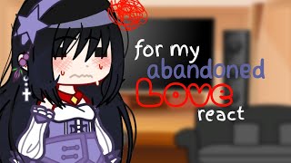 for my abandoned love React read the description [upl. by Charmine255]