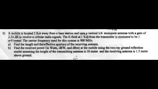 A mobile is located 5 km away from a base station and uses a vertical N4 monopole antenna with a gai [upl. by Adna]