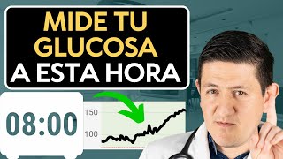 La HORA perfecta para medir tu GLUCOSA en Ayunas [upl. by Anohr106]