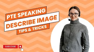 PTE Speaking Describe Image  Speaking Tips Tricks and Templates [upl. by Nonie]