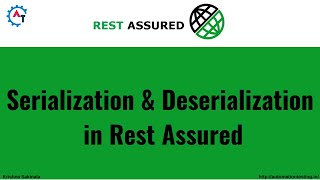 22 Mastering Serialization amp Deserialization in Rest Assured  API Testing Tutorial [upl. by Drislane]