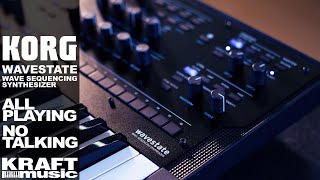 Korg Wavestate  All Playing No Talking [upl. by Buffy]